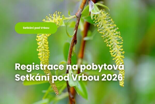 Registrace na pobytová Setkání pod Vrbou 2026 pro pozůstalé rodiny s dětmi